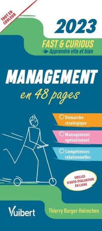 Couverture du livre « Fast & curious : management : apprendre vite et bien (édition 2023) » de Thierry Burger-Helmchen aux éditions Vuibert