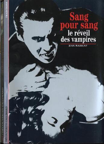 Couverture du livre « Sang pour sang le reveil des vampires » de Jean Marigny aux éditions Gallimard