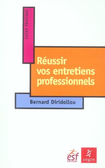 Couverture du livre « Reussir vos entretiens professionnels ned » de Bernard Diridollou aux éditions Esf Prisma