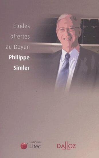 Couverture du livre « Études offertes au doyen Philippe Simler » de  aux éditions Lexisnexis