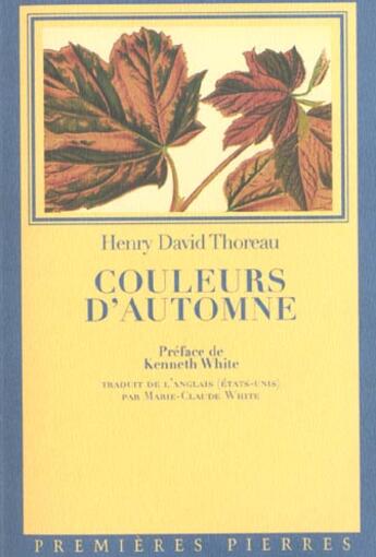 Couverture du livre « Couleurs d'automne » de Henry David Thoreau aux éditions Premieres Pierres