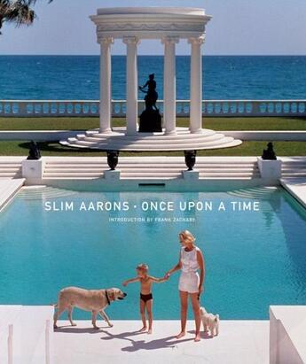 Couverture du livre « Once upon a time ; slim aarons » de Slim Aarons aux éditions Abrams Uk