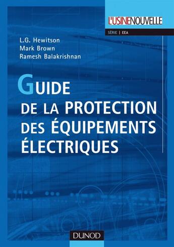 Couverture du livre « Guide de la protection des équipements électriques » de Hewitson aux éditions Dunod