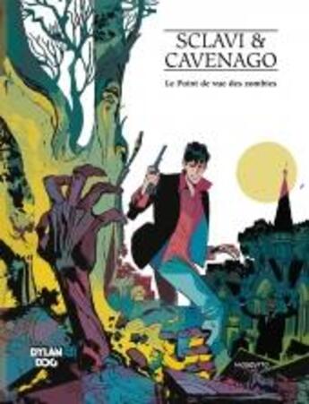 Couverture du livre « Dylan Dog T.5 ; le point de vue des zombies » de Tiziano Sclavi et Gigi Cavenago aux éditions Mosquito
