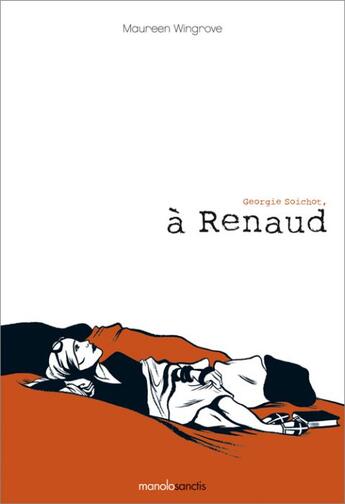 Couverture du livre « À Renaud » de Maureen Wingrove aux éditions Manolosanctis