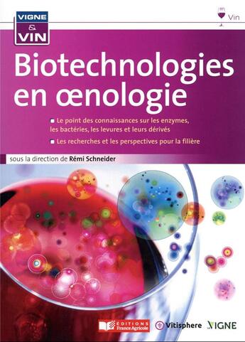 Couverture du livre « Biotechniologies en oenologie » de Remi Guerin-Schneider aux éditions France Agricole