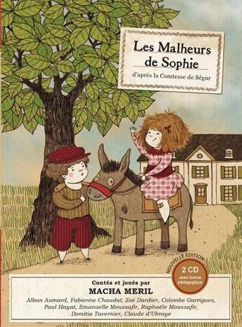 Couverture du livre « Les malheurs de Sophie » de Comtesse de Segur aux éditions Le Livre Qui Parle