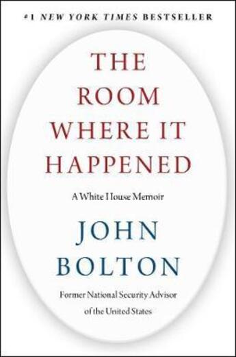 Couverture du livre « THE ROOM WHERE IT HAPPENED » de John Bolton aux éditions Simon & Schuster