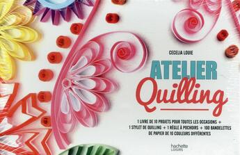Couverture du livre « Atelier quilling » de Fifi Mandirac aux éditions Hachette Pratique