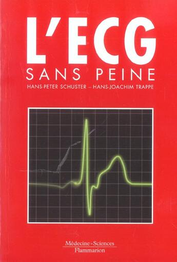 Couverture du livre « L'ecg sans peine » de Schuster Hans-Peter aux éditions Lavoisier Medecine Sciences