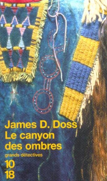 Couverture du livre « Le canyon des ombres » de James D. Doss aux éditions 10/18