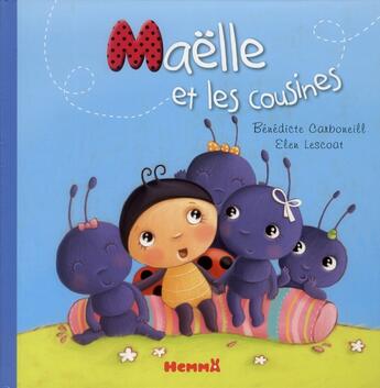 Couverture du livre « Maelle et les cousines » de Carboneill/Lescoat aux éditions Hemma