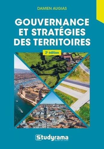 Couverture du livre « Gouvernance et stratégies des territoires » de Augias Damien aux éditions Studyrama