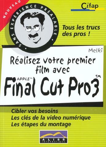 Couverture du livre « Votre 1er Film Avec Final Cut Pro 3 » de Aliss Multimedia aux éditions Aliss Multimedia