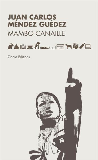 Couverture du livre « Mambo canaille » de Mendez Guedez Juan C aux éditions Zinnia