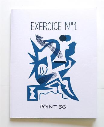 Couverture du livre « Exercice n°1 » de Point 36 aux éditions Trainailleur