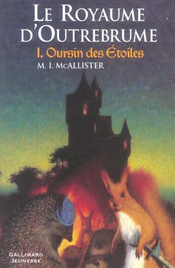 Couverture du livre « Le royaume d'outrebrume t.1 ; oursin des étoiles » de Margaret I. Mcallister aux éditions Gallimard-jeunesse