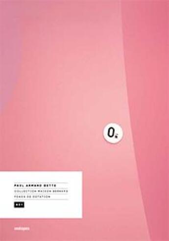 Couverture du livre « Collection Maison Bernard, fonds de dotation n°01 » de Paul-Armand Gette aux éditions Analogues