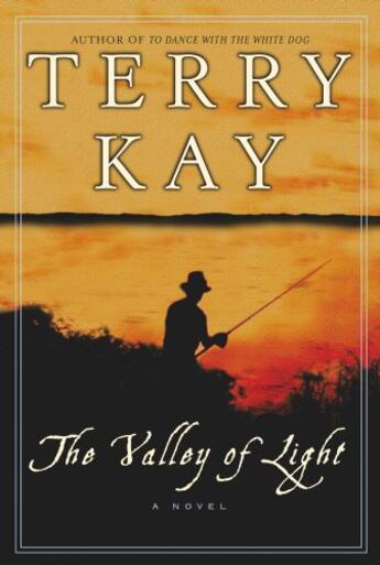 Couverture du livre « The Valley of Light » de Terry Kay aux éditions Washington Square Press