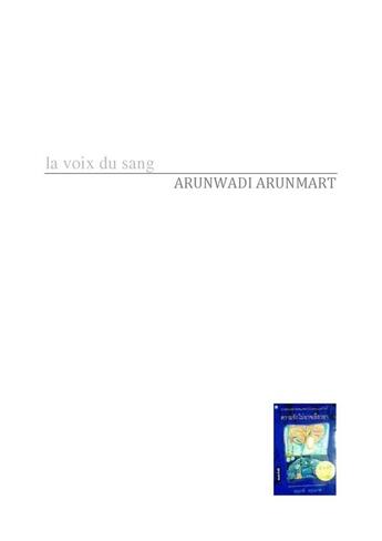 Couverture du livre « La voix du sang » de Arunmart Arunwadi aux éditions Thaifiction Publishing
