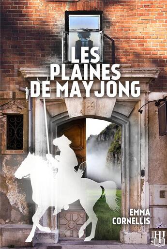 Couverture du livre « Les plaines de mayjong » de Cornellis Emma aux éditions Helene Jacob