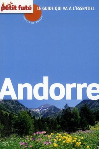 Couverture du livre « Andorre ; carnet de voyage (édition 2011) » de  aux éditions Le Petit Fute