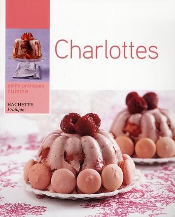 Couverture du livre « Charlottes » de Thomas Feller aux éditions Hachette Pratique