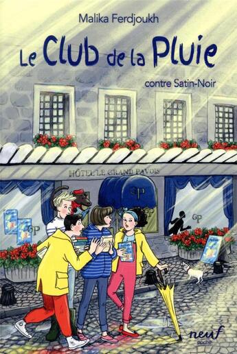 Couverture du livre « Le club de la pluie contre Satin-Noir » de Malika Ferdjoukh et Cati Baur aux éditions Ecole Des Loisirs