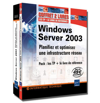 Couverture du livre « Windows server 2003 ; planifiez et optimisez une infrastructure réseau » de Anne Guillon aux éditions Eni