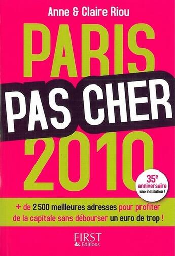 Couverture du livre « Paris pas cher (édition 2010) » de Claire Riou et Anne Riou aux éditions First