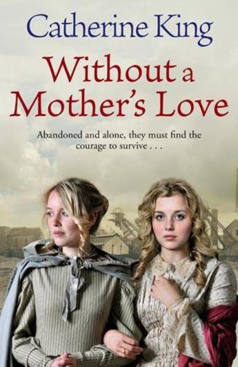 Couverture du livre « Without a Mother's Love » de King Catherine aux éditions Little Brown Book Group Digital
