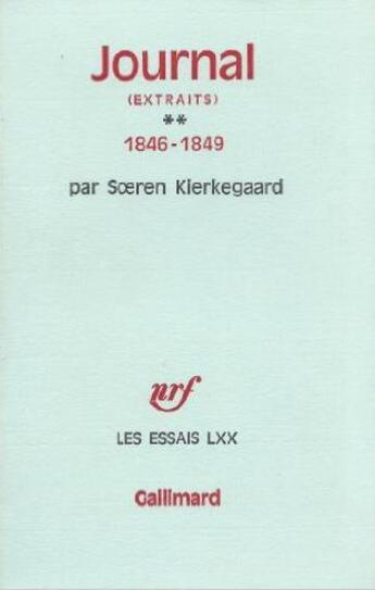 Couverture du livre « Journal - vol02 - extraits-1846-1849 » de SORen Kierkegaard aux éditions Gallimard