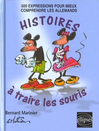 Couverture du livre « Histoires a traire les souris » de Marinier/Mathieu aux éditions Ellipses