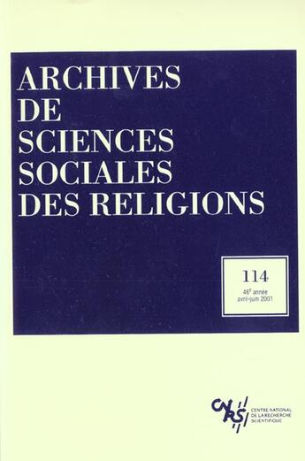 Couverture du livre « ARCHIVES SCIENCES SOCIALES DES RELIGIONS N.114 » de Archives Sciences Sociales Des Religions aux éditions Puf