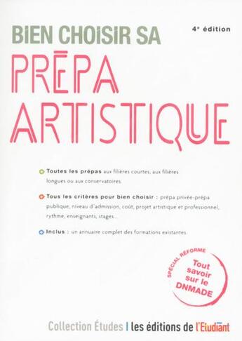 Couverture du livre « Bien choisir la prépa artistique » de Jean Chabod aux éditions L'etudiant