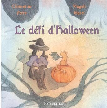 Couverture du livre « Le défi d'Halloween » de Clementine Ferry aux éditions Nats