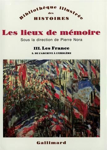 Couverture du livre « Les lieux de mémoire t.3.3 » de  aux éditions Gallimard
