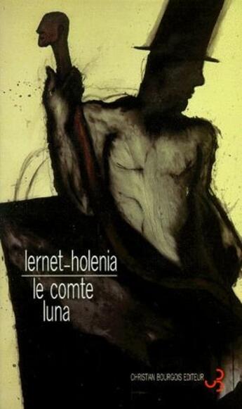 Couverture du livre « Le comte luna » de Alexander Lernet-Holenia aux éditions Christian Bourgois