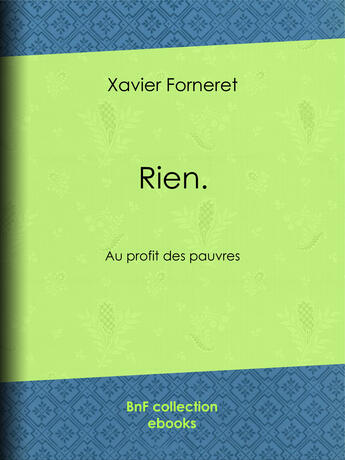 Couverture du livre « Rien » de Xavier Forneret aux éditions Bnf Collection
