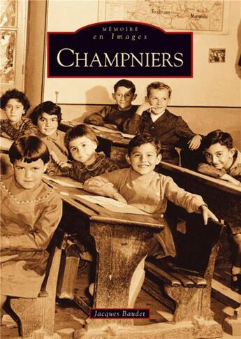 Couverture du livre « Champniers » de Jacques Baudet aux éditions Editions Sutton