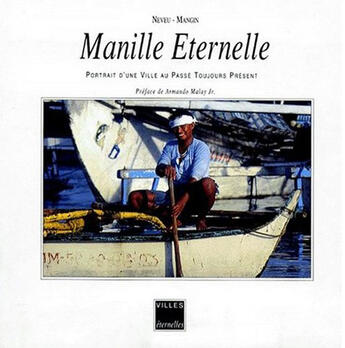 Couverture du livre « Manille éternelle » de Neveu/Mangin aux éditions Asa