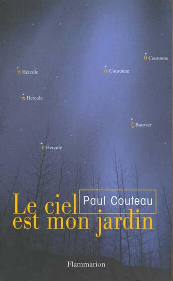 Couverture du livre « Le ciel est mon jardin » de Paul Couteau aux éditions Flammarion