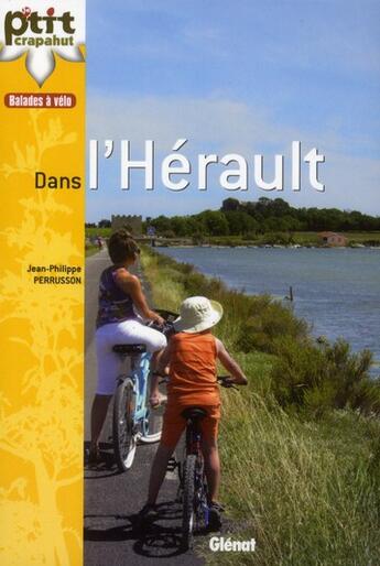 Couverture du livre « Balades à vélo dans l'Hérault » de Jean-Philippe Perrusson aux éditions Glenat