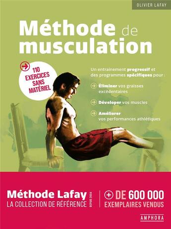 Couverture du livre « Méthode de musculation : 110 exercices sans matériel » de Olivier Lafay aux éditions Amphora