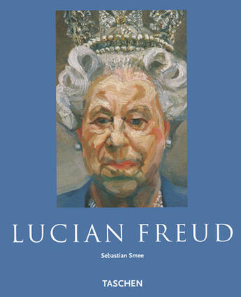 Couverture du livre « Lucian Freud » de Sebastian Smee aux éditions Taschen