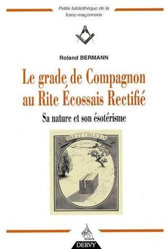 Couverture du livre « Le grade compagnon au rer » de Roland Bermann aux éditions Dervy
