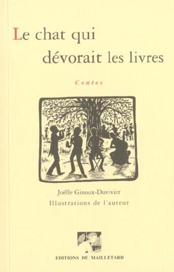 Couverture du livre « Chat Qui Devorait Les Livres (Le) » de Ginoux-Duvivier J. aux éditions Mailletard