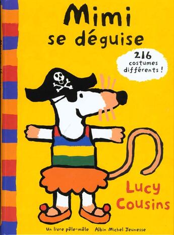 Couverture du livre « Mimi se déguise » de Lucy Cousins aux éditions Albin Michel Jeunesse