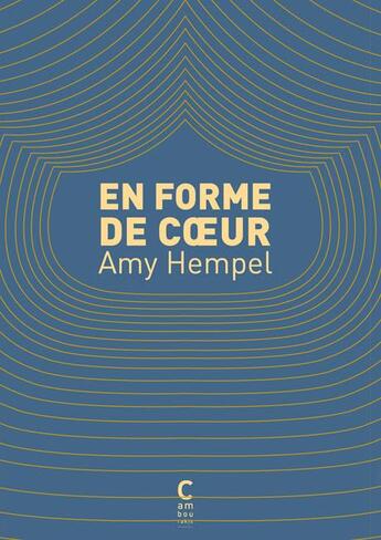 Couverture du livre « En forme de coeur » de Amy Hempel aux éditions Cambourakis