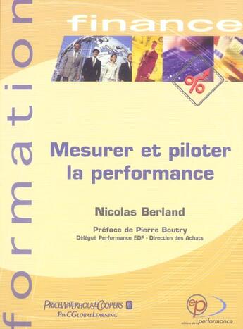 Couverture du livre « Mesurer Et Piloter La Performance » de Nicolas Berland aux éditions Performance